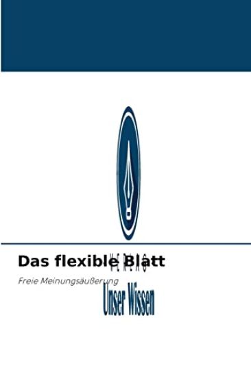 Das flexible Blatt