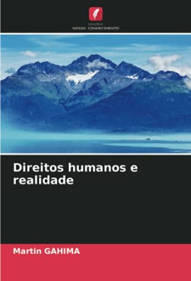 Direitos humanos e realidade