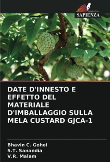 DATE D'INNESTO E EFFETTO DEL MATERIALE D'IMBALLAGGIO SULLA MELA CUSTARD GJCA-1