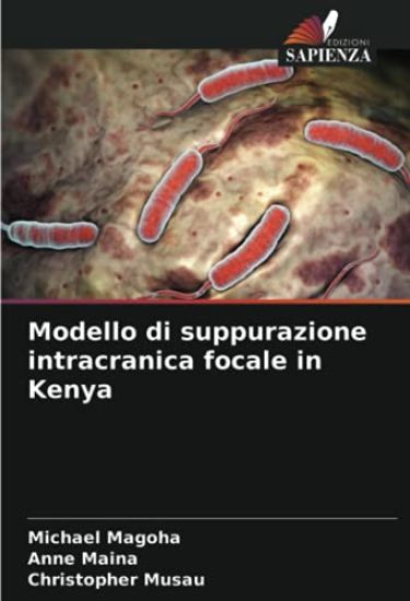 Modello di suppurazione intracranica focale in Kenya