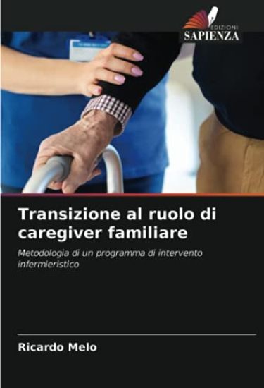 Transizione al ruolo di caregiver familiare