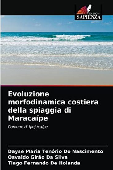 Evoluzione morfodinamica costiera della spiaggia di Maracaípe