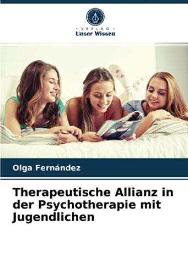 Therapeutische Allianz in der Psychotherapie mit Jugendlichen