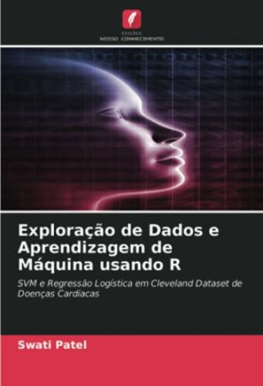 Exploração de Dados e Aprendizagem de Máquina usando R