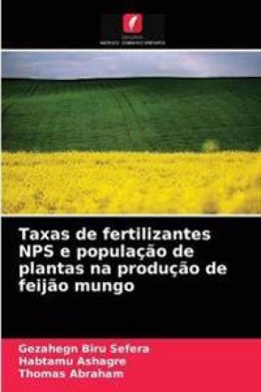 Taxas de fertilizantes NPS e população de plantas na produção de feijão mungo