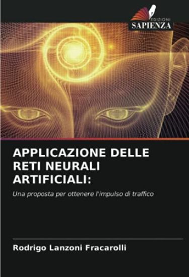 APPLICAZIONE DELLE RETI NEURALI ARTIFICIALI: