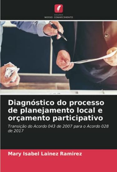 Diagnóstico do processo de planejamento local e orçamento participativo
