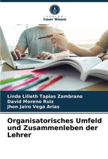 Organisatorisches Umfeld und Zusammenleben der Lehrer