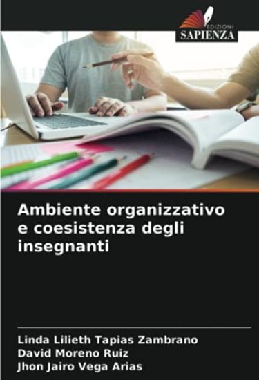 Ambiente organizzativo e coesistenza degli insegnanti