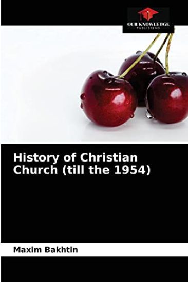 History of Christian Church (till the 1954)
