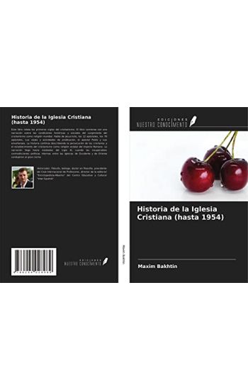 Historia de la Iglesia Cristiana (hasta 1954)