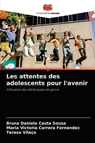 Les attentes des adolescents pour l'avenir