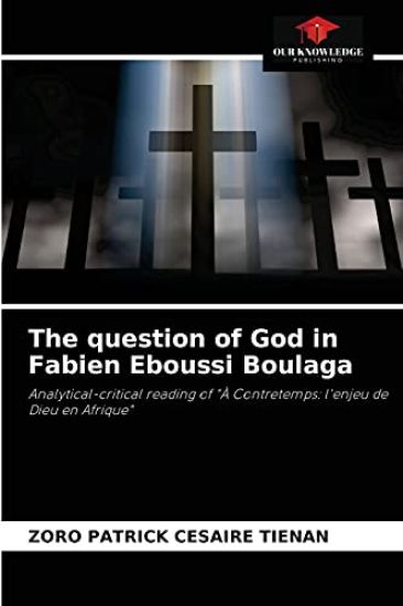 The question of God in Fabien Eboussi Boulaga