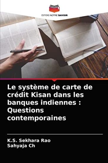 Le système de carte de crédit Kisan dans les banques indiennes
