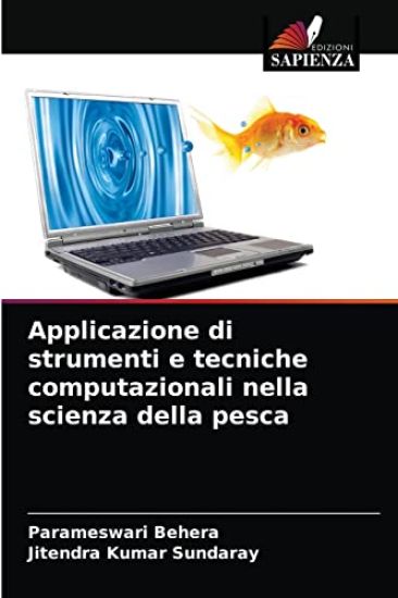 Applicazione di strumenti e tecniche computazionali nella scienza della pesca