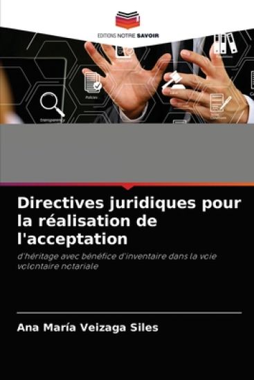 Directives juridiques pour la réalisation de l'acceptation