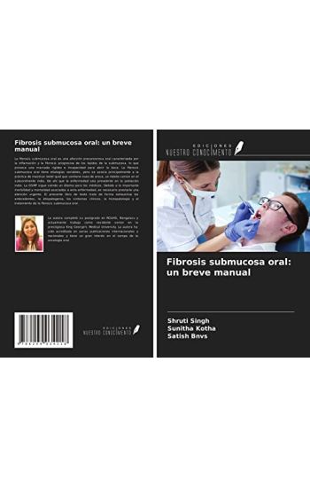 Fibrosis submucosa oral: un breve manual