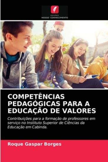 Competências Pedagógicas Para a Educação de Valores