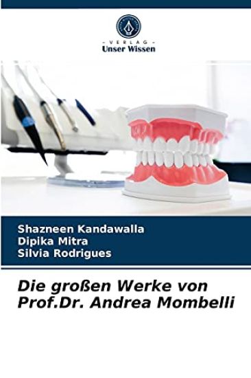 Die großen Werke von Prof.Dr. Andrea Mombelli