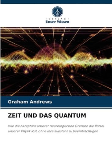 Zeit Und Das Quantum