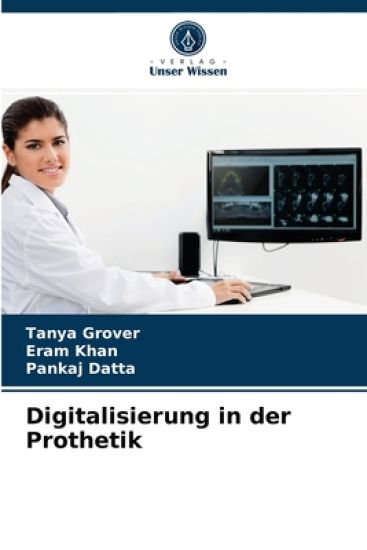 Digitalisierung in der Prothetik