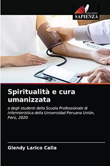 Spiritualità e cura umanizzata