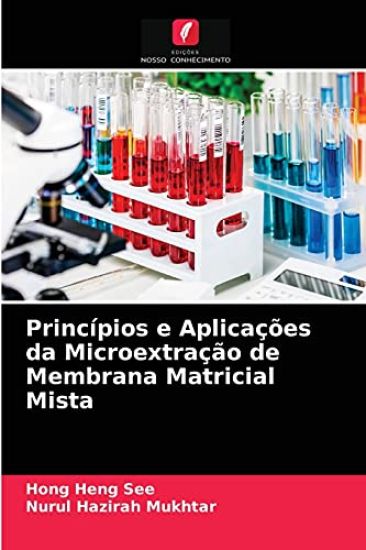 Princípios e Aplicações da Microextração de Membrana Matricial Mista