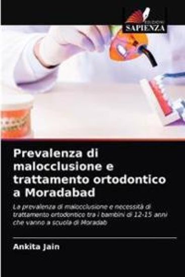 Prevalenza di malocclusione e trattamento ortodontico a Moradabad