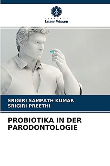 Probiotika in Der Parodontologie
