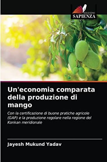 Un'economia comparata della produzione di mango