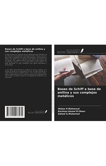 Bases de Schiff a base de anilina y sus complejos metálicos