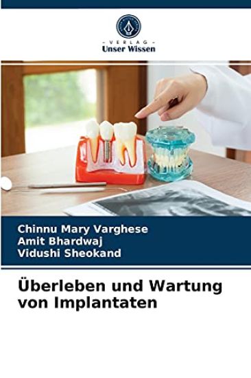 Überleben und Wartung von Implantaten