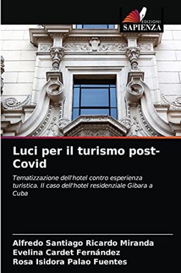 Luci per il turismo post-Covid