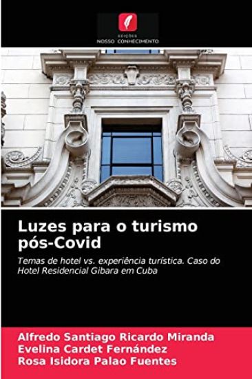 Luzes para o turismo pós-Covid