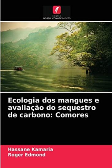 Ecologia dos mangues e avaliação do sequestro de carbono