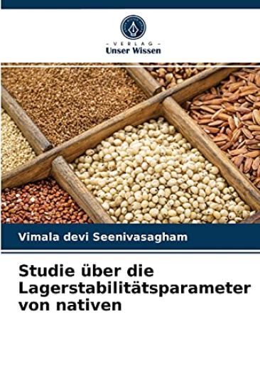 Studie über die Lagerstabilitätsparameter von nativen