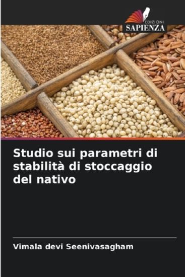 Studio sui parametri di stabilità di stoccaggio del nativo