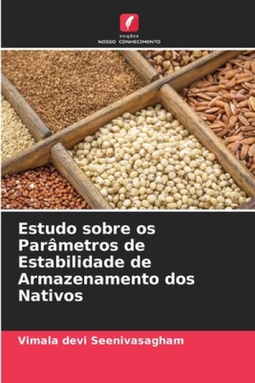 Estudo sobre os Parâmetros de Estabilidade de Armazenamento dos Nativos
