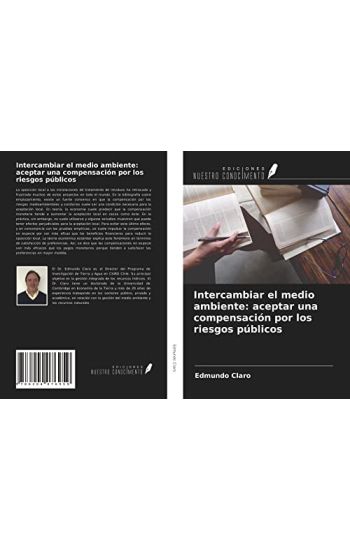 Intercambiar el medio ambiente: aceptar una compensación por los riesgos públicos
