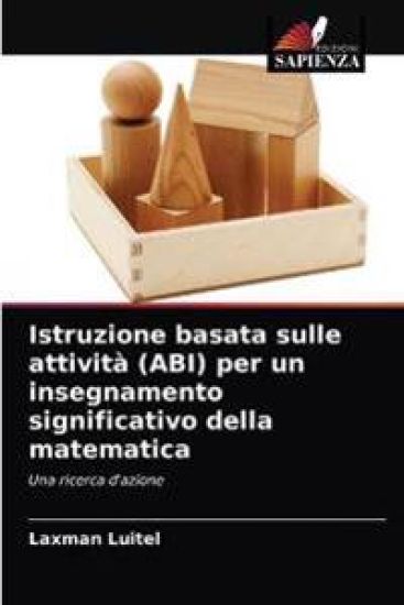 Istruzione basata sulle attività (ABI) per un insegnamento significativo della matematica