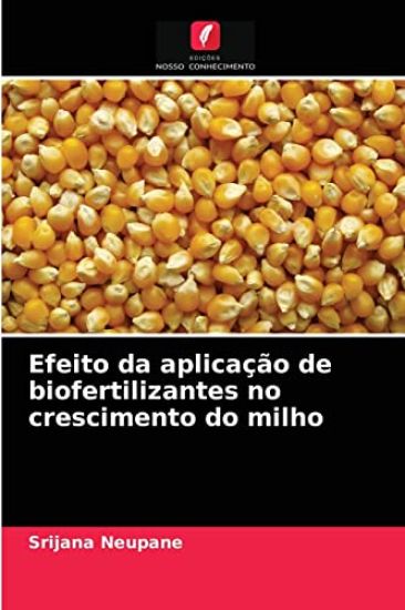 Efeito da aplicação de biofertilizantes no crescimento do milho