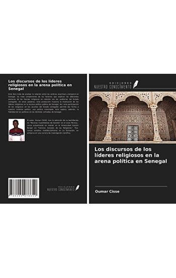 Los discursos de los líderes religiosos en la arena política en Senegal