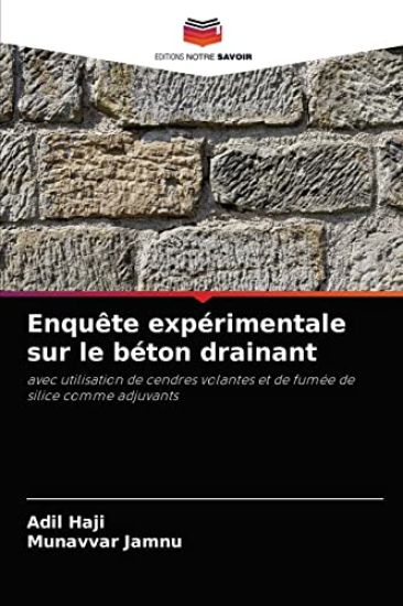 Enquête expérimentale sur le béton drainant
