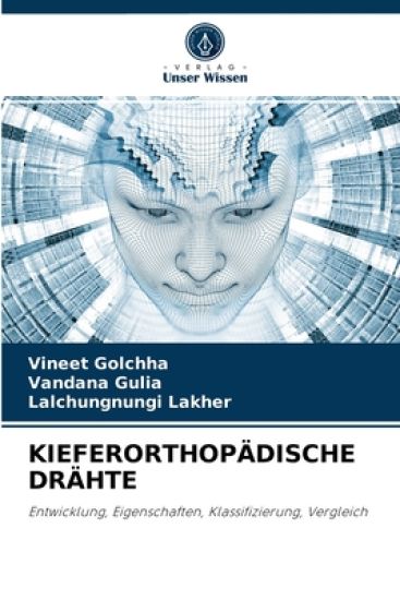 Kieferorthopädische Drähte