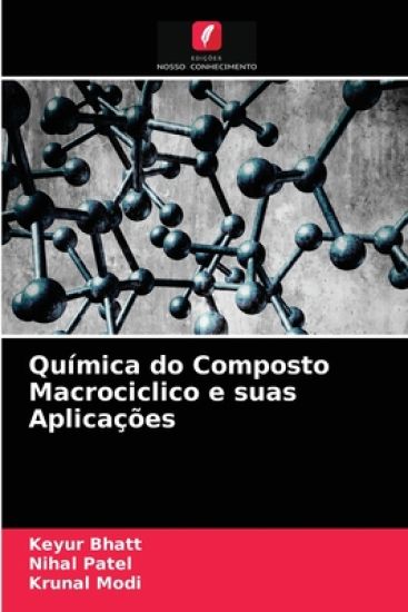 Química do Composto Macrociclico e suas Aplicações