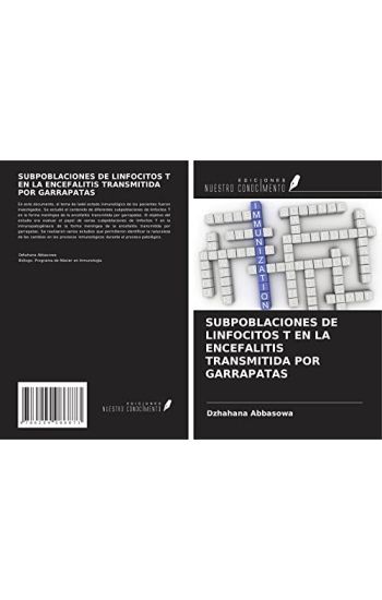 SUBPOBLACIONES DE LINFOCITOS T EN LA ENCEFALITIS TRANSMITIDA POR GARRAPATAS