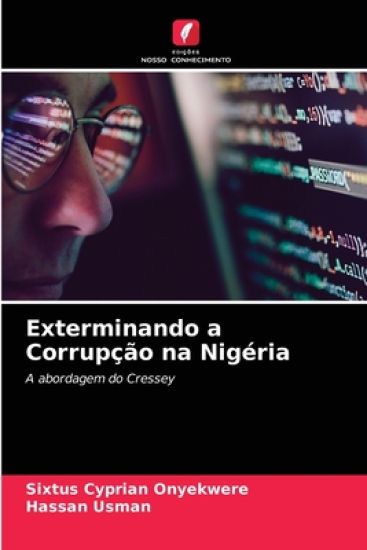 Exterminando a Corrupção na Nigéria