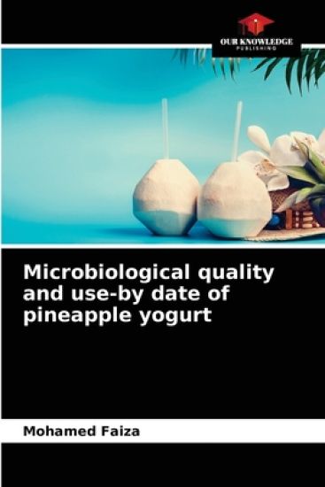 Microbiological quality and use-by date of pineapple yogurt