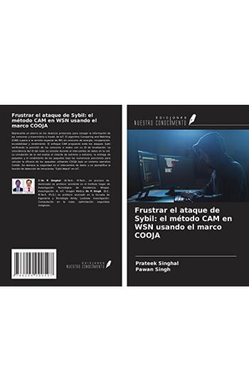 Frustrar el ataque de Sybil: el método CAM en WSN usando el marco COOJA