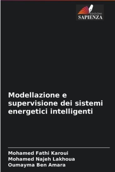 Modellazione e supervisione dei sistemi energetici intelligenti